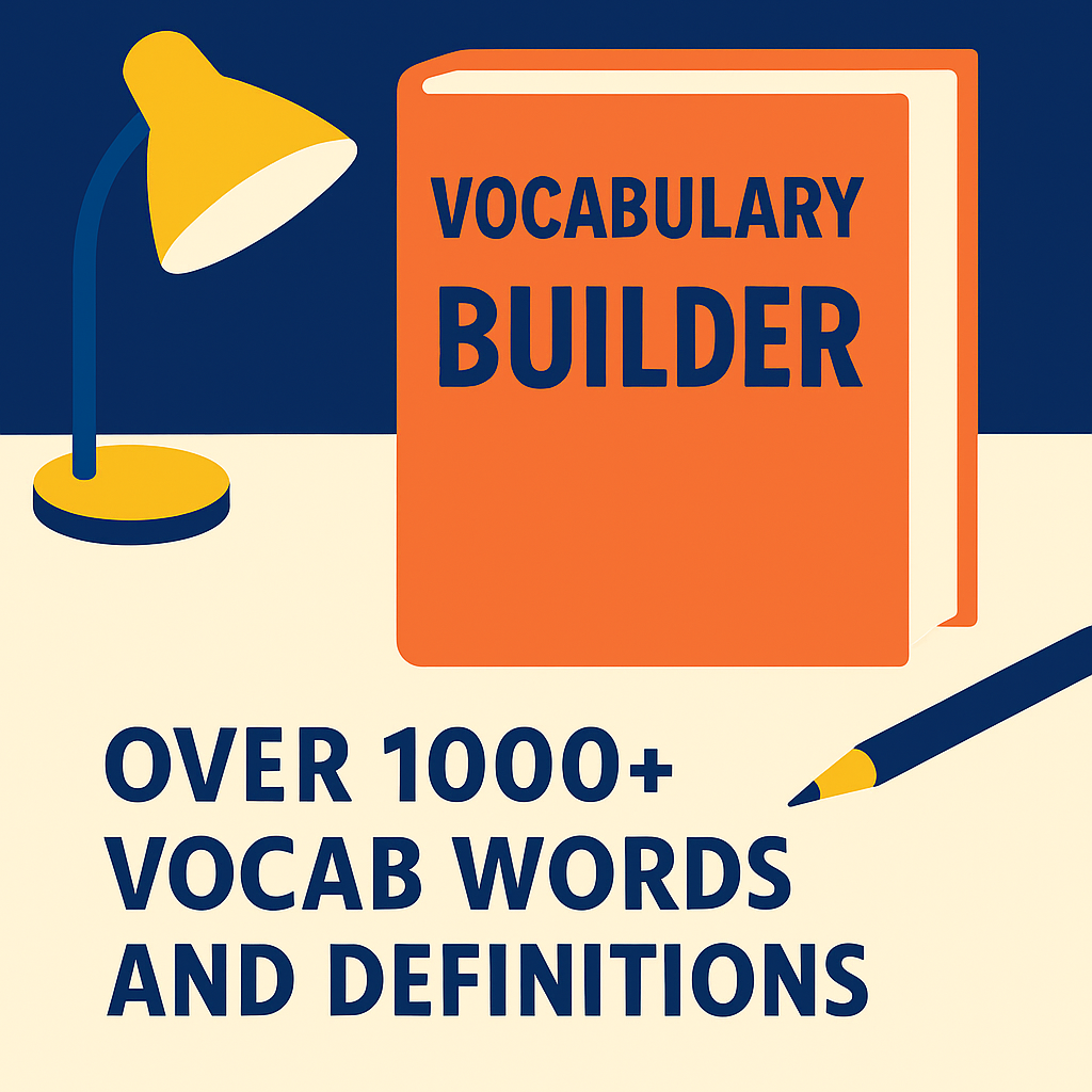 11+ vocabulary builder PDF with over 1000 vocabulary words and definitions for grammar school and independent school entrance exam preparation.