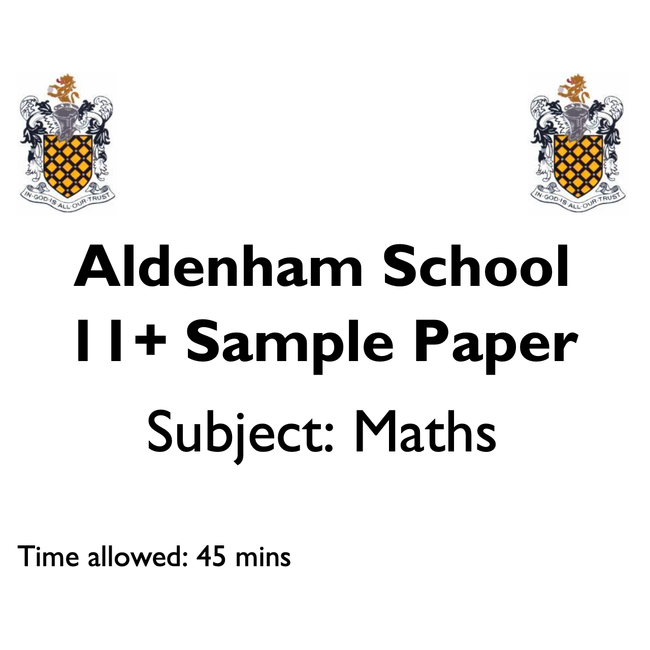 Cover page of the Aldenham School 11+ mathematics sample paper, showing the school crest and time allowed.