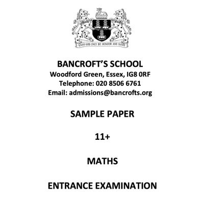 Cover page of Bancroft’s School mathematics sample paper 1 for 11+ entrance examination.