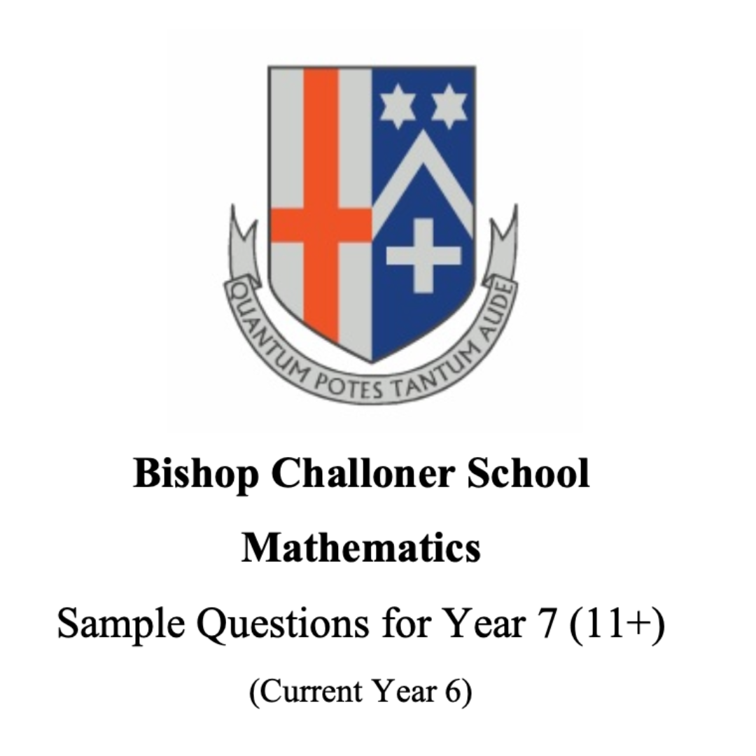 Cover page of Bishop Challoner School mathematics sample questions for Year 7 (11+) entry, showing the school crest.