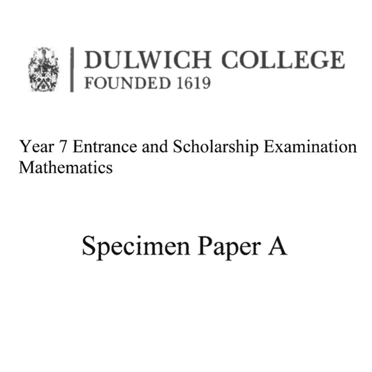 Cover page of Dulwich College Year 7 entrance and scholarship mathematics specimen paper A with the college logo.