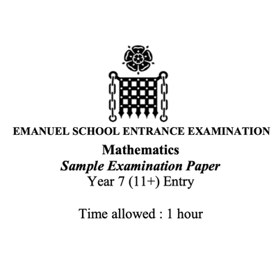 Cover page of the Emanuel School Mathematics entrance examination sample paper for Year 7 (11+), showing the school crest and exam details.