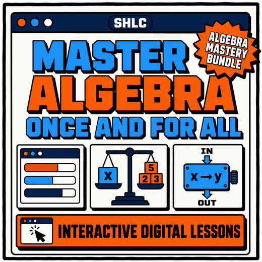 Algebra Mastery Bundle | 10 Interactive Digital Lessons | 60 Units, 850 Questions | 11+ & GCSE