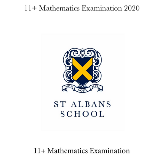 Cover page of St Albans School 11+ mathematics entrance examination from 2020, showing the school crest.