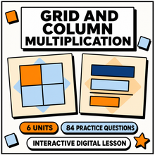 Grid and Column Multiplication interactive digital maths lesson for KS2 and 11+