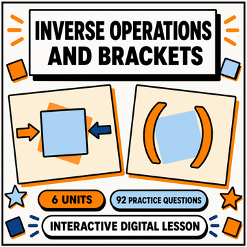 Inverse operations and inserting brackets interactive digital maths lesson, 6 units and 92 practice questions