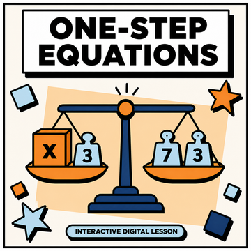 One-Step Equations Mastery interactive digital lesson for 11+ and GCSE maths revision