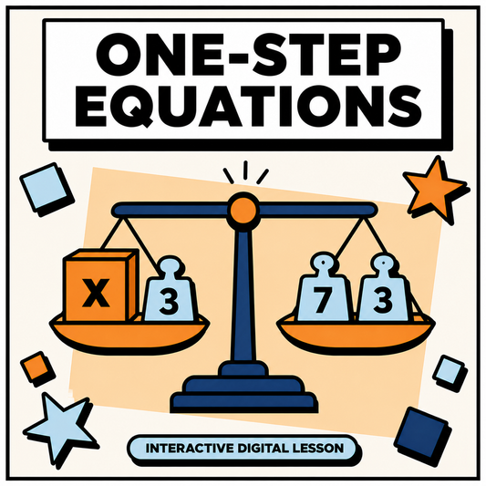 One-Step Equations Mastery interactive digital lesson for 11+ and GCSE maths revision