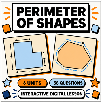Perimeter of shapes interactive digital lesson, 6 units, 58 questions