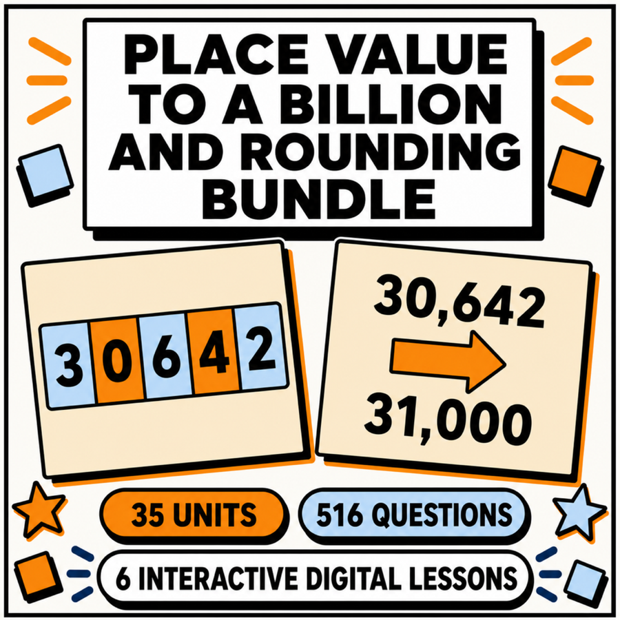Place Value to a Billion and Rounding Bundle, 6 interactive lessons, 35 units, 516 practice questions, KS2 and 11+