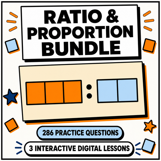 Ratio and Proportion Mastery Bundle, 3 interactive digital lessons, 19 units, 286 questions